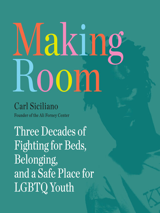 Title details for Making Room by Carl Siciliano - Available